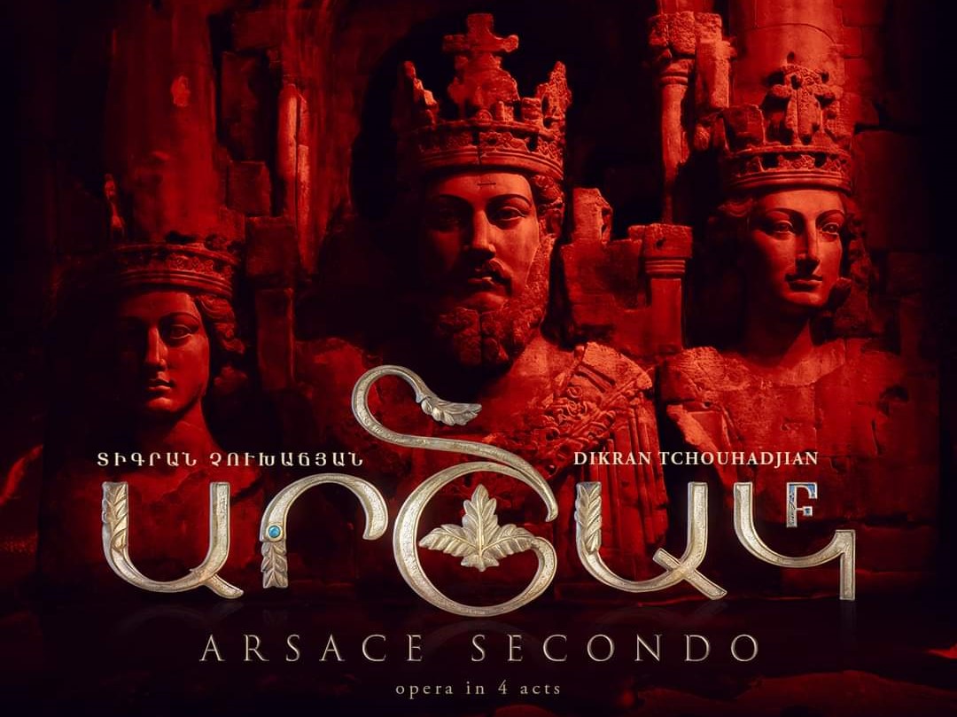 Չուխաճեանի «Արշակ Բ» օփերայի վերածնունդը